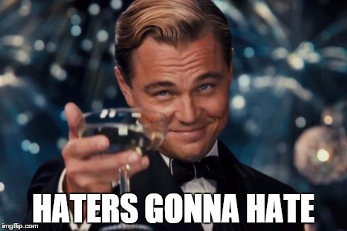 Haters-Gonna-Hate-Meme-Leonardo-12